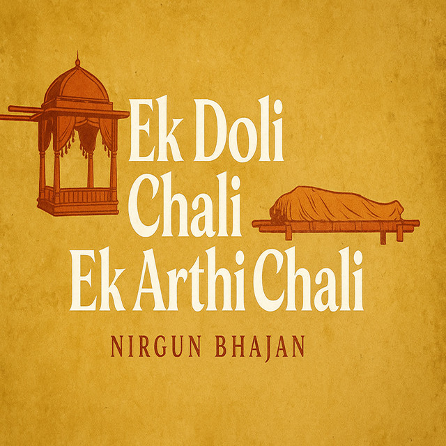 Обкладинка: Ek Doli Chali Ek Arthi Chali — Jai Jai Bhajans