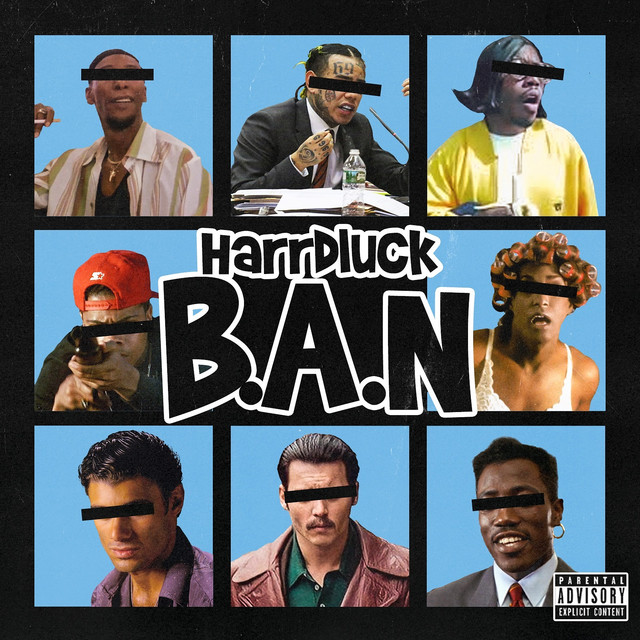 B.a.N - Single by Harrd Luck | Spotify
