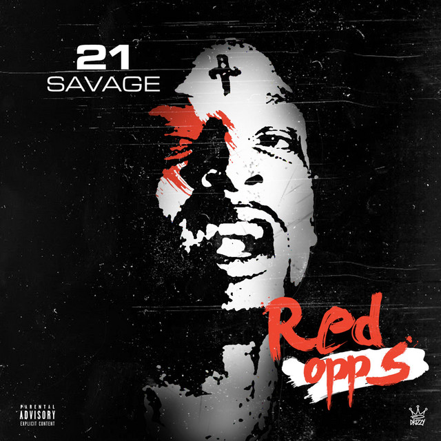 Red Opps - song and lyrics by 21 Savage | Spotify