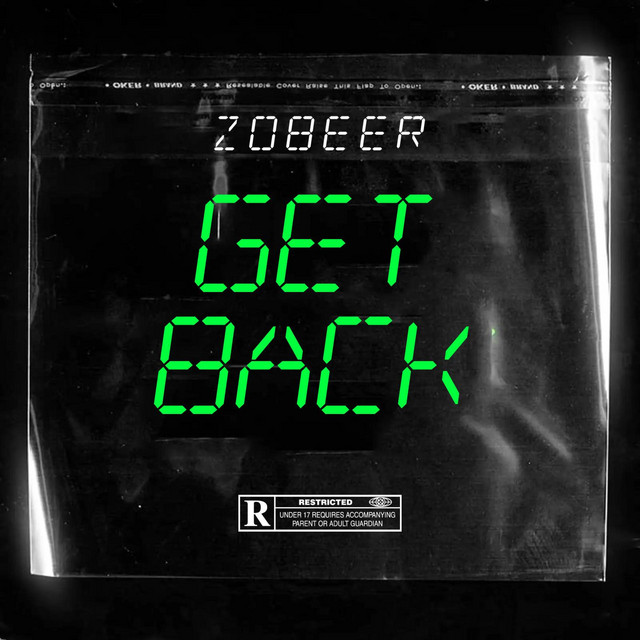 GET BACK - Single by Zobeer | Spotify