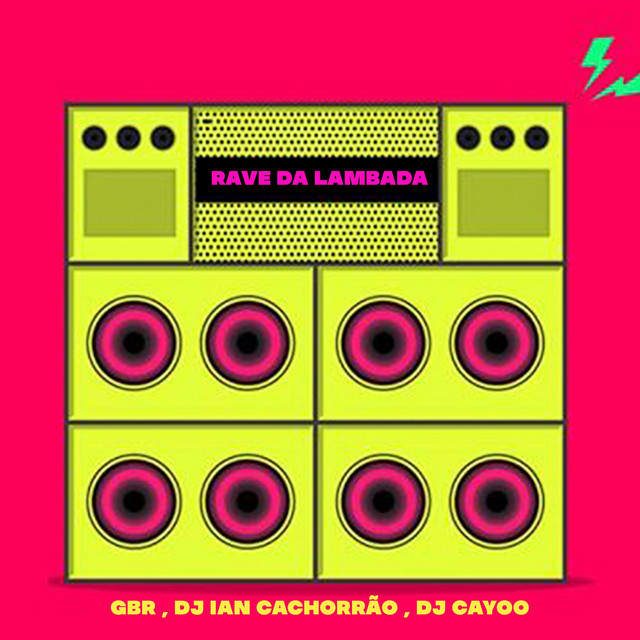 RAVE DA LAMBADA