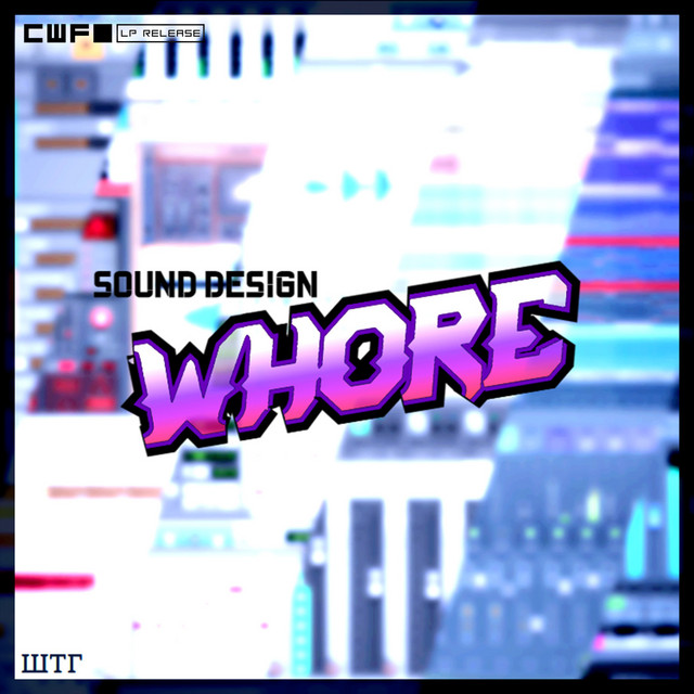 Sound Design Whore cover art