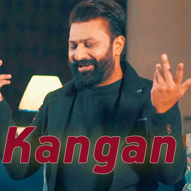 Kangan - Single by Mazhar Rahi | Spotify