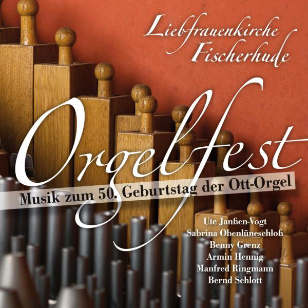 Orgelfest Liebfrauenkirche Fischerhude cover art