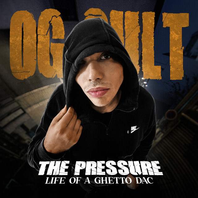 The Pressure: Life of a Ghetto Dac cover art