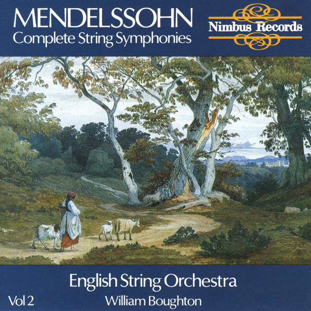 Mendelssohn: Complete String Symphonies, Vol. 2 - Album by Felix