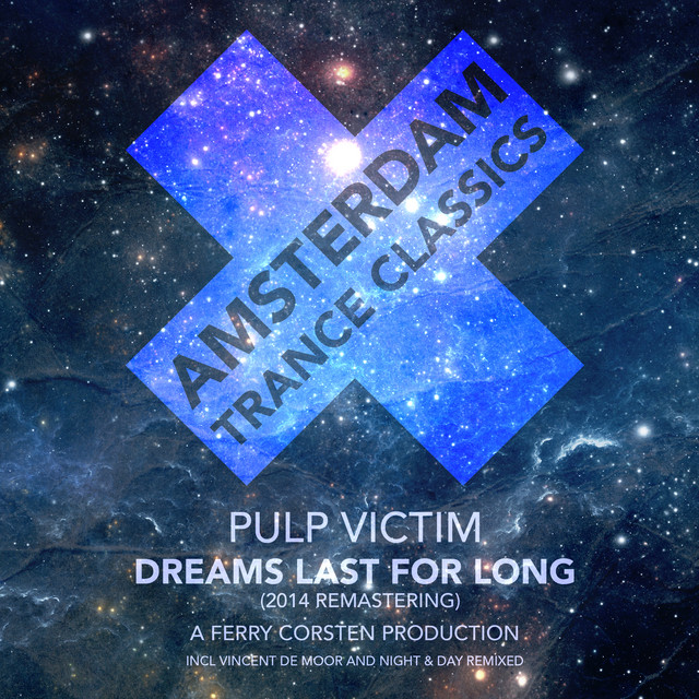 Dreams Last For Long (Remastering 2014) cover art