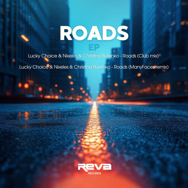 Обкладинка: Roads - Club mix — Lucky Choice