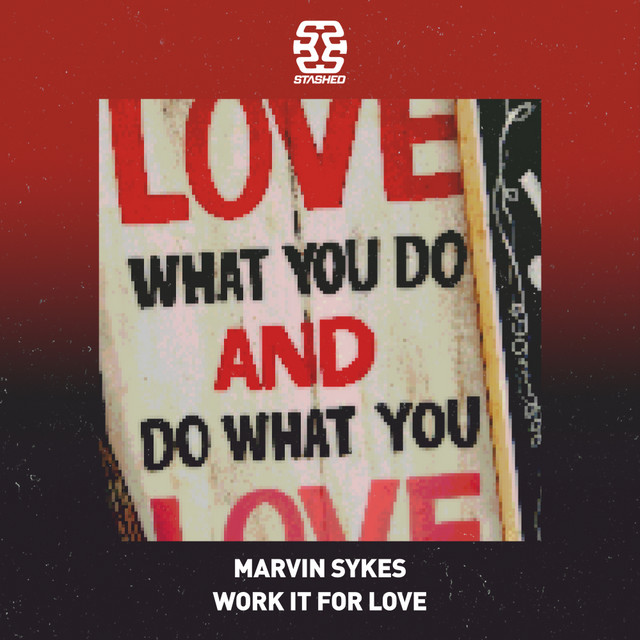 Work It For Love