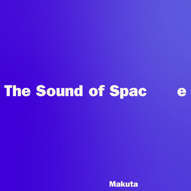 The Sound of Space