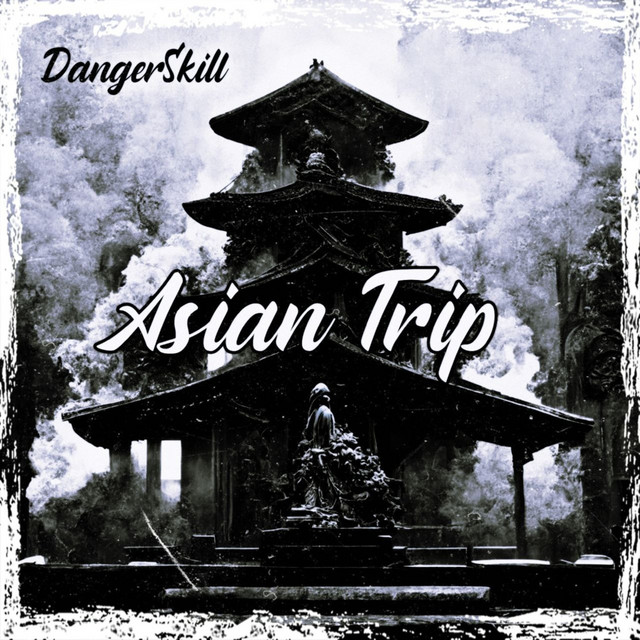 Cover art: Asian Trip — DangerSkill
