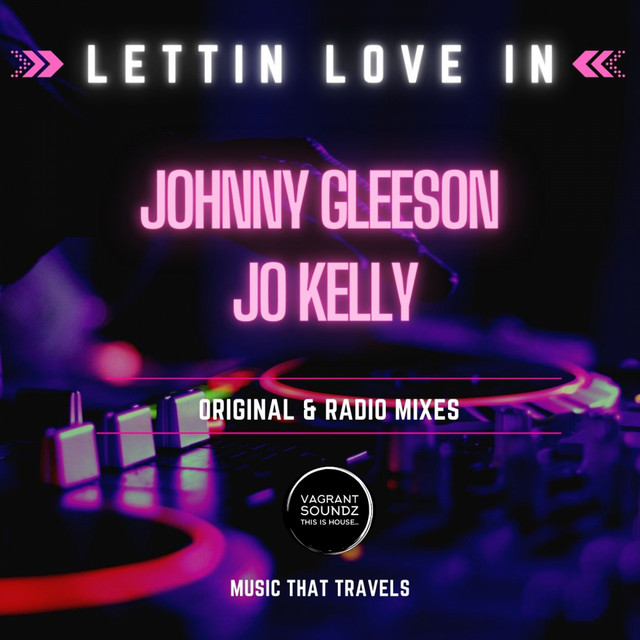 Lettin Love In - Single by Johnny Gleeson | Spotify