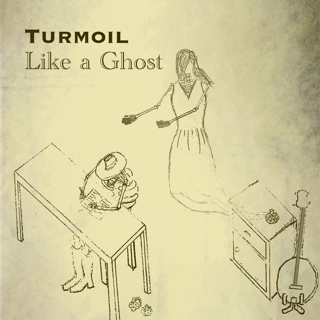 Like a Ghost - Single by Turmoil | Spotify