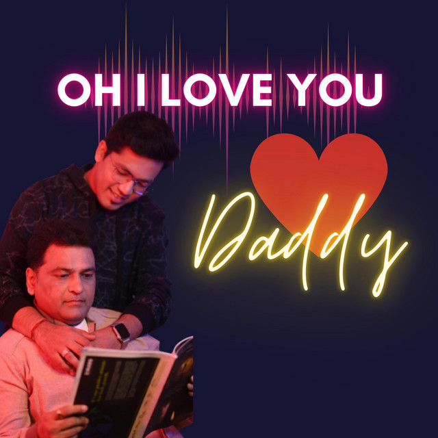 I Love You Daddy song and lyrics by DVP Music World, Vikas Kochar