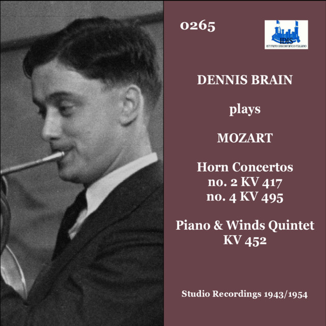Dennis Brain plays Wolfang Amadeus Mozart (Studio Recording)