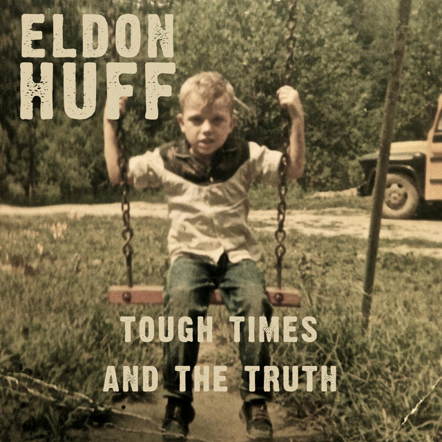Tough Times and the Truth cover
