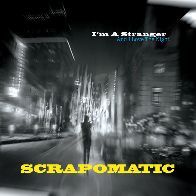 I'm A Stranger (And I Love The Night) cover art