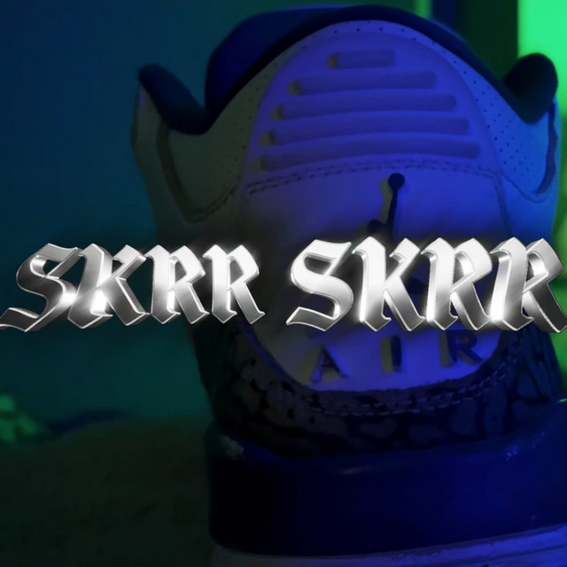 Skrr Skrr