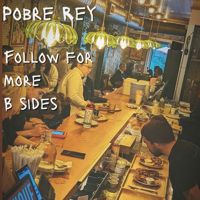 Follow for More (B sides)