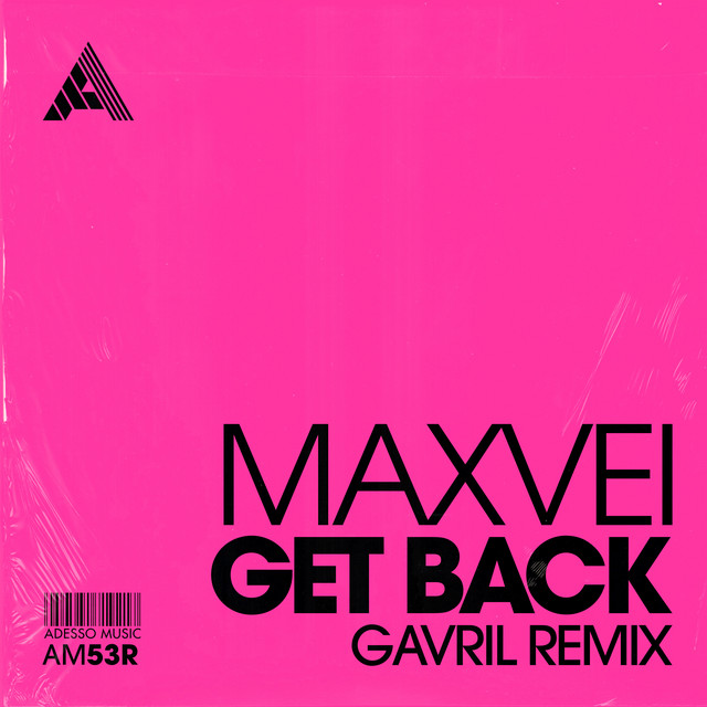 Get Back (Gavril Remix) - Extended Mix