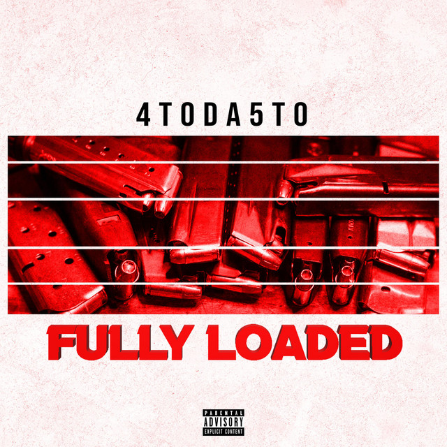 Fully Loaded - Single by 4toda5to | Spotify