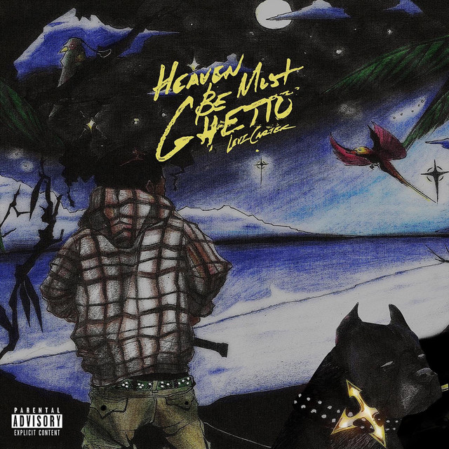 Heaven Must Be Ghetto cover art