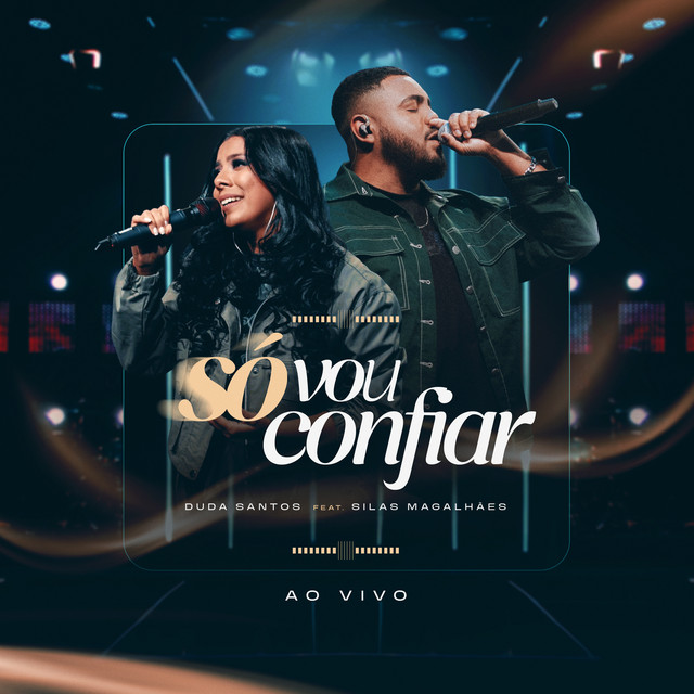 Só Vou Confiar - Ao Vivo