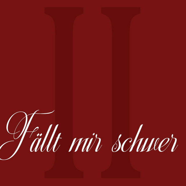 fällt mir schwer II cover