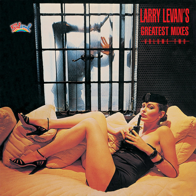 Larry Levan's Greatest Mixes, Vol. 2 - Compilation by Various