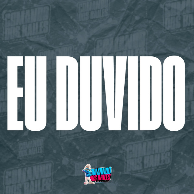 EU DUVIDO