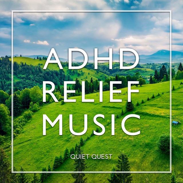 ADHD Relief Music cover art