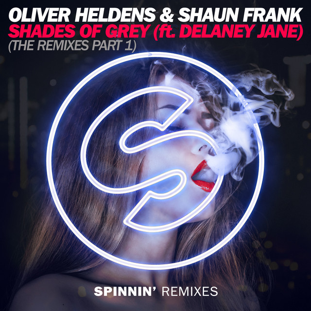 Shades Of Grey (Ft. Delaney Jane) - Nora En Pure Radio Mix - song
