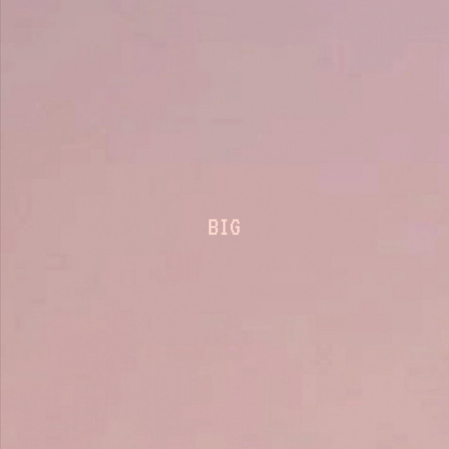 BIG - Single by imakebeats | Spotify