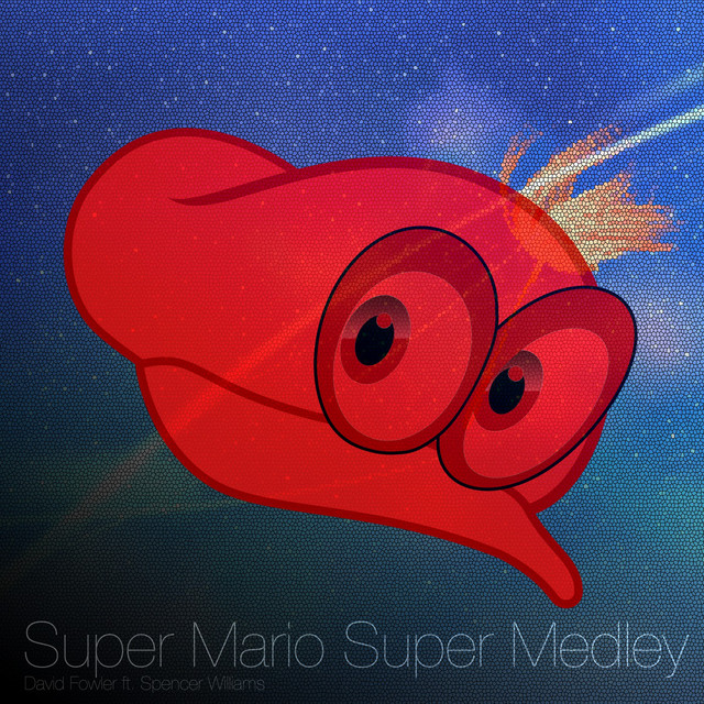 Super Mario Super Medley (feat. Spencer Williams) cover art