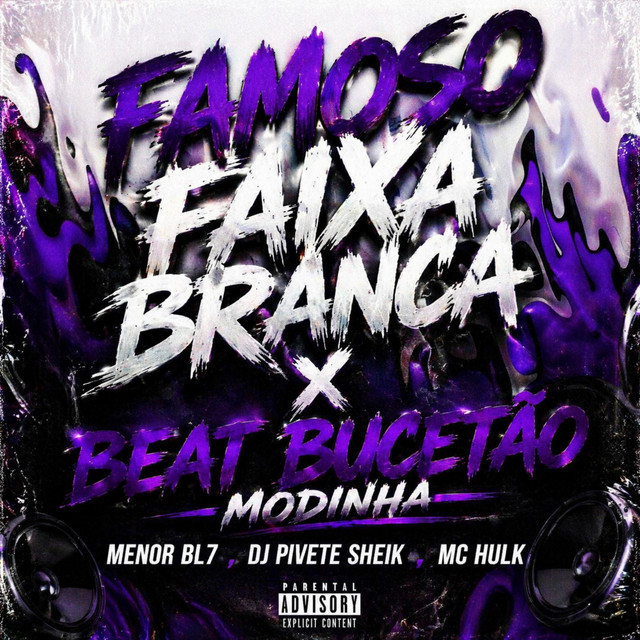 Famoso Faixa Branca X Beat Bucetão Modinha