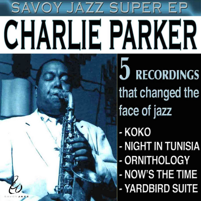Savoy Jazz Super EP: Charlie Parker, Vol. 1 — Charlie Parker
