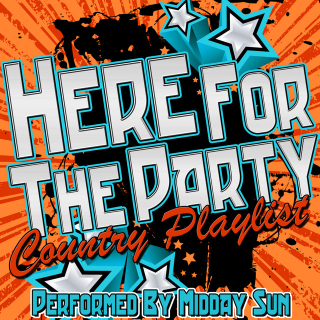 Here for the Party: Country Playlist cover art