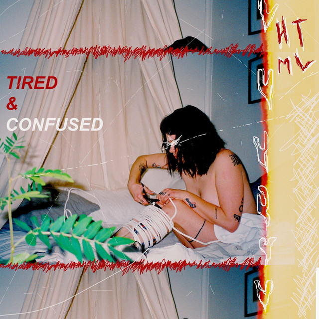 TIRED & CONFUSED cover art