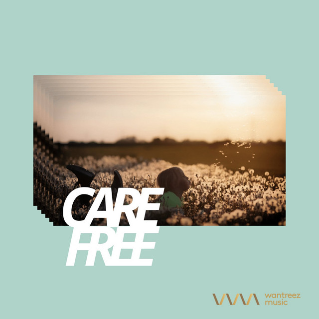 Carefree Album By Wantreez Music Spotify