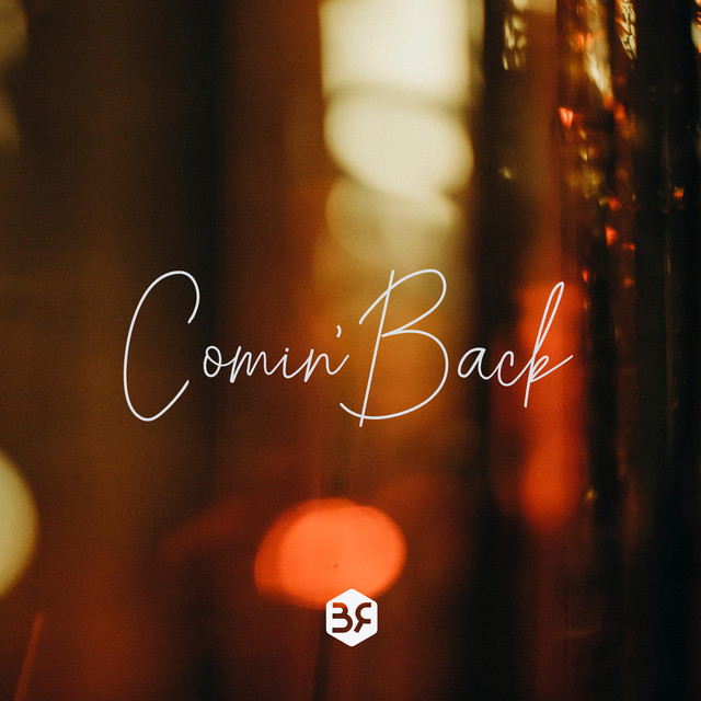 Comin' Back