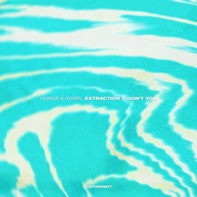 Extraction / Don't You cover art