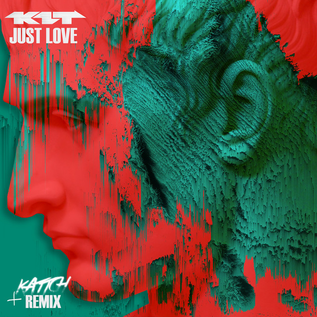 Just Love - Kattch Remix album art