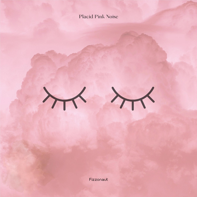 Placid Pink Noise cover art