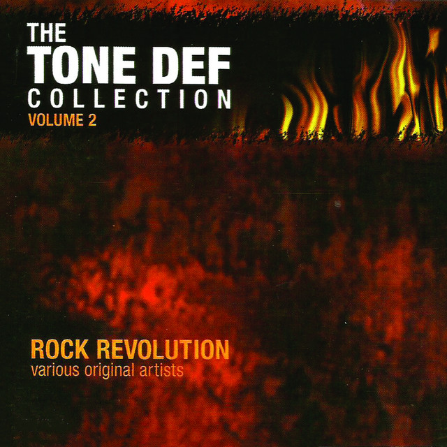 Rock Revolution: The Tone Def Collection, Vol. 2
