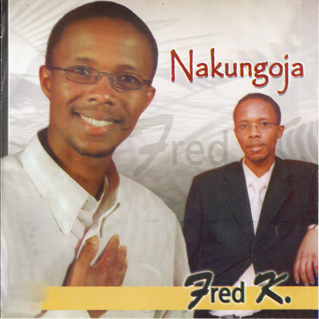 Nakungoja - Album by Fred K | Spotify