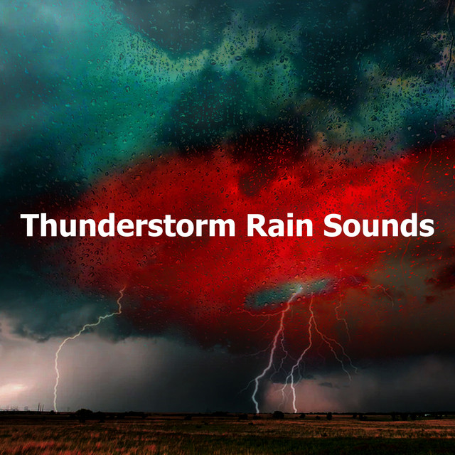 Conservatory Rain - song and lyrics by Sounds Of Nature : Thunderstorm ...