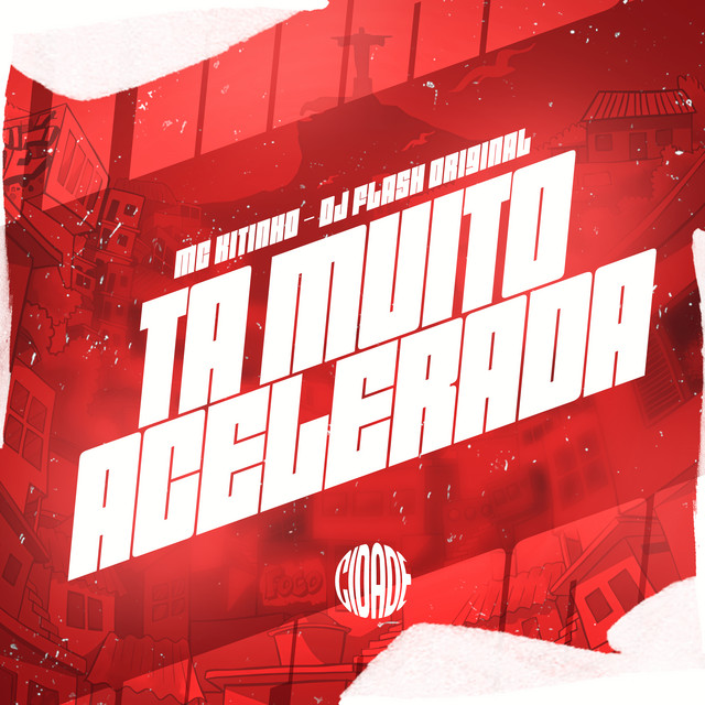 TA MUITO ACELERADA