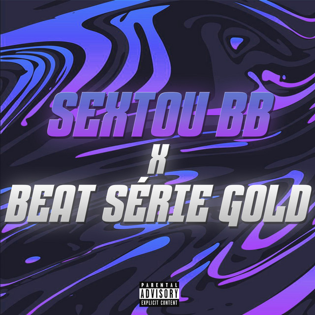 SEXTOU BB x BEAT SÉRIE GOLD cover art