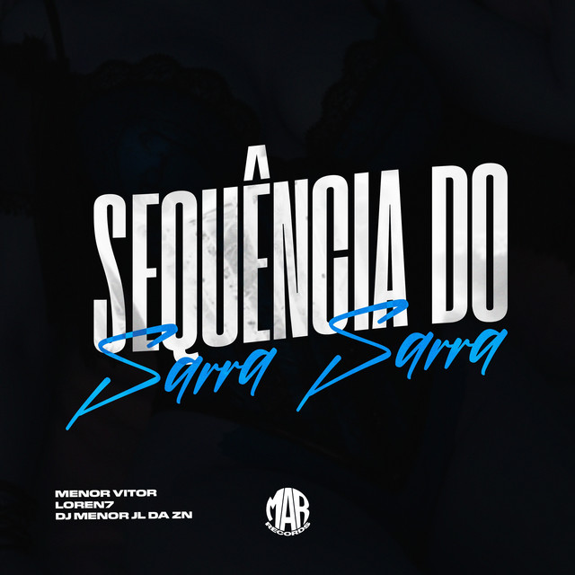 SEQUÊNCIA DO SARRA SARRA