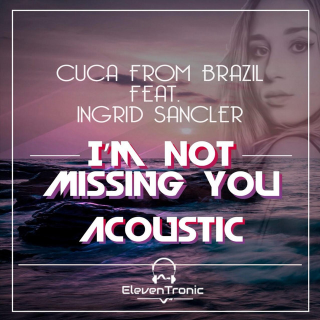 I'm Not Missing You (Acoustic)